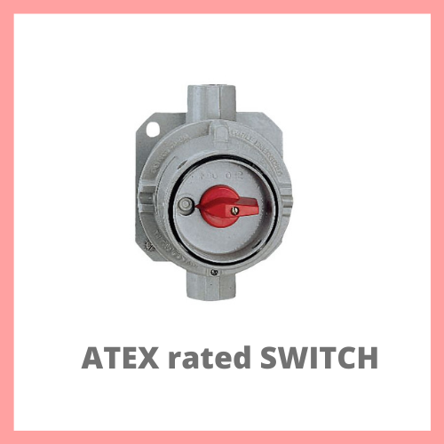 ATEX RATED SWITCH